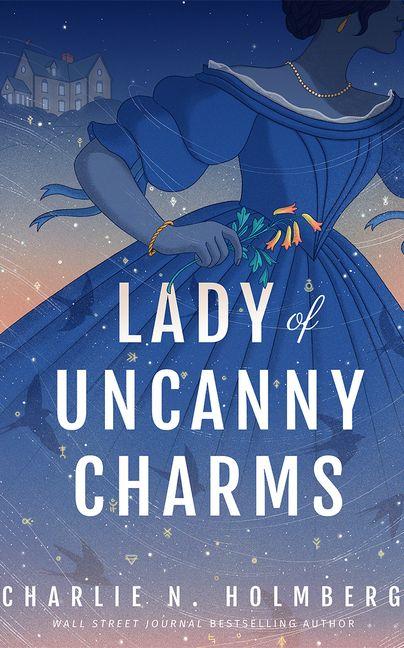 Kniha Lady of Uncanny Charms Charlie N. Holmberg