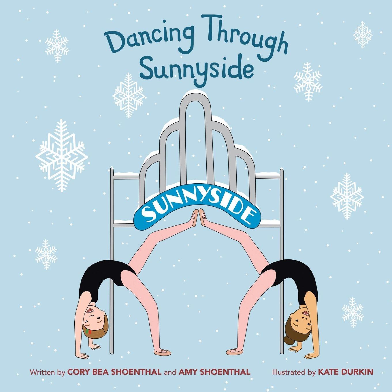 Kniha Dancing Through Sunnyside Cory Bea Shoenthal