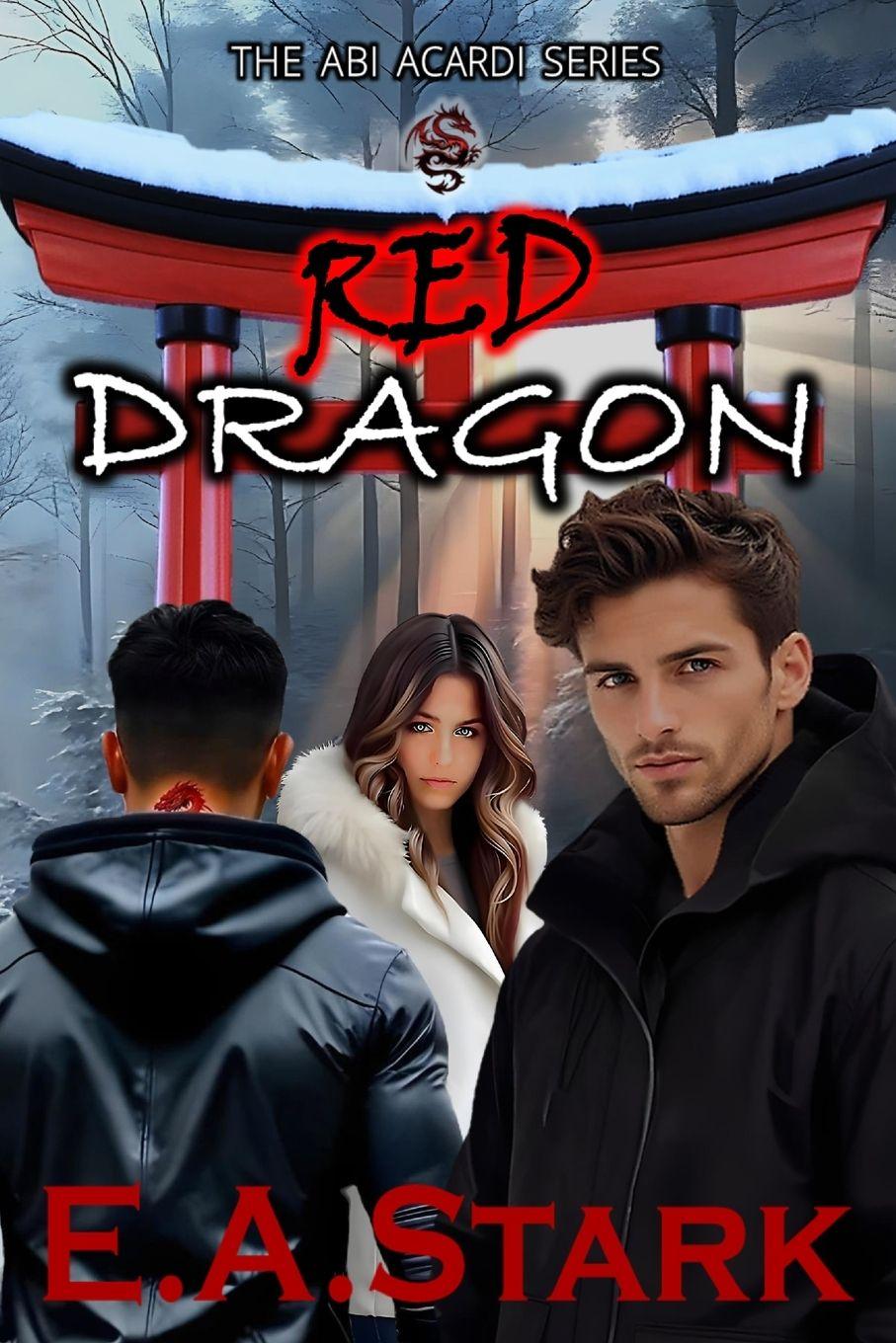 Kniha Red Dragon E.A. Stark