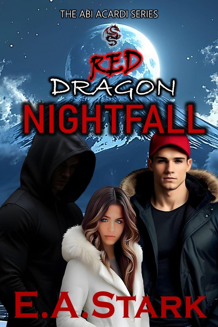 Kniha Red Dragon Nightfall E.A. Stark