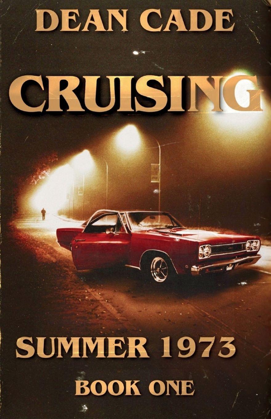 Kniha Cruising Dean Cade