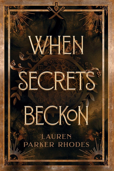 Kniha When Secrets Beckon Lauren Parker Rhodes