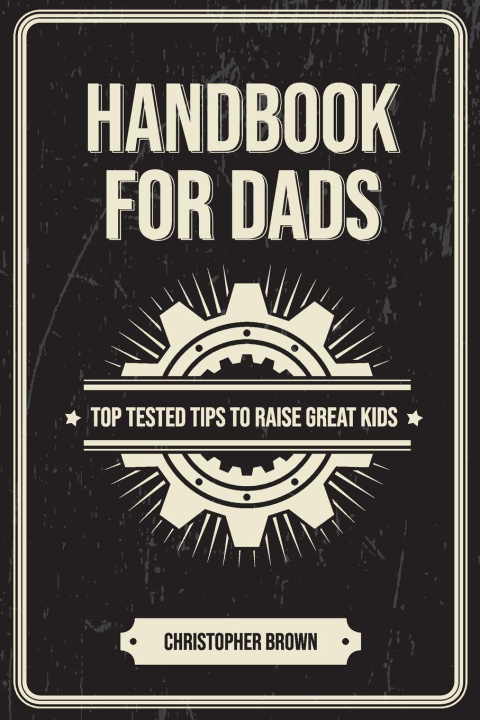 Kniha Handbook For Dads Christopher Brown