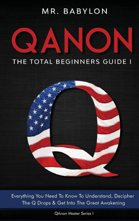 Kniha QAnon Decoded Mr. Babylon