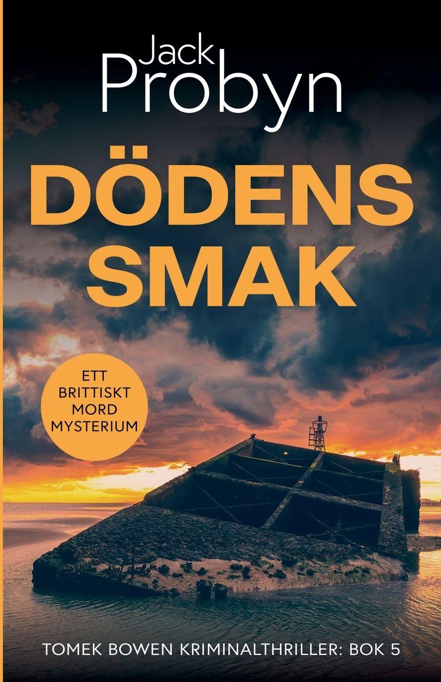 Kniha Dödens Smak Jack Probyn