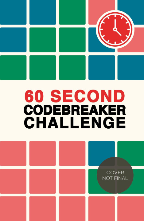 Kniha 60 Second Codebreaker Challenge Roland Hall