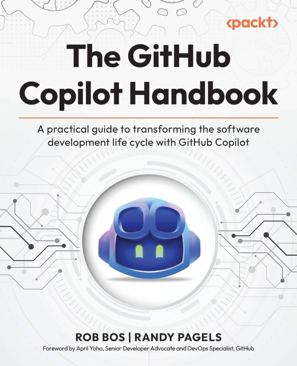 Libro The GitHub Copilot Handbook Randy Pagels