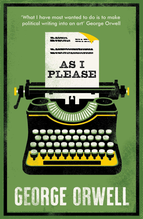 Kniha As I Please ORWELL GEORGE
