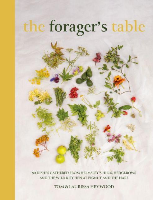 Kniha The Foragers Table Tom Heywood