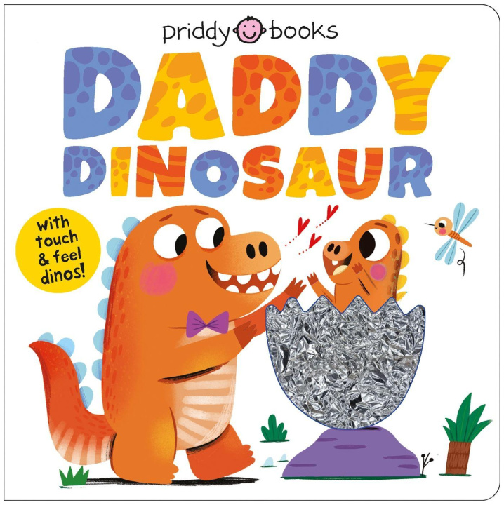 Kniha Daddy Dinosaur Priddy Books