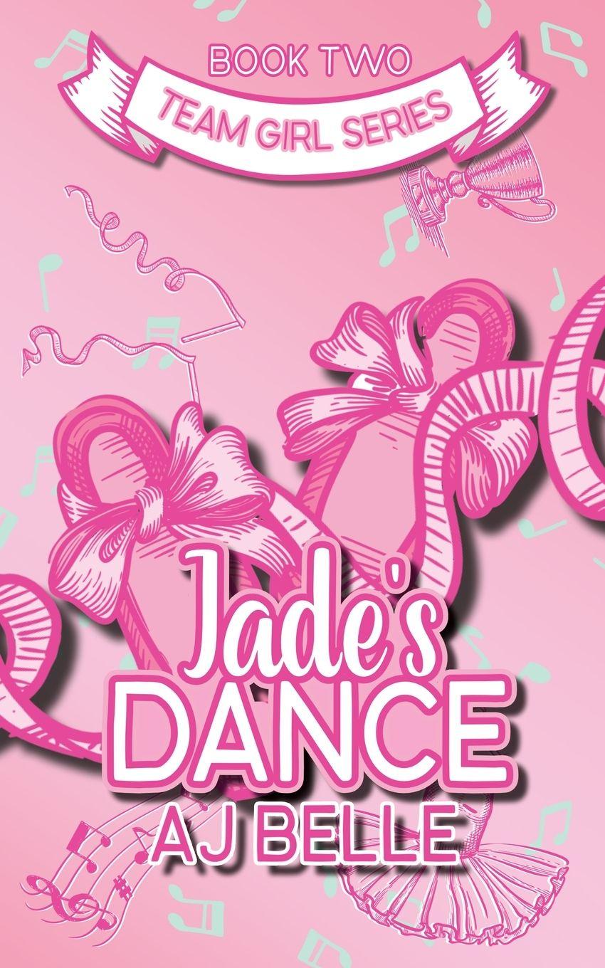 Kniha Jade's Dance AJ Belle