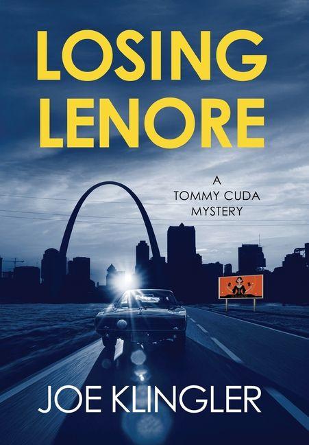 Knjiga Losing Lenore Joe Klingler