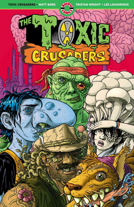 Kniha Toxic Crusaders BORS MATT