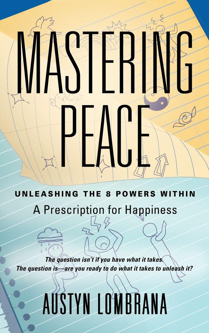 Knjiga Mastering Peace Austyn Lombrana