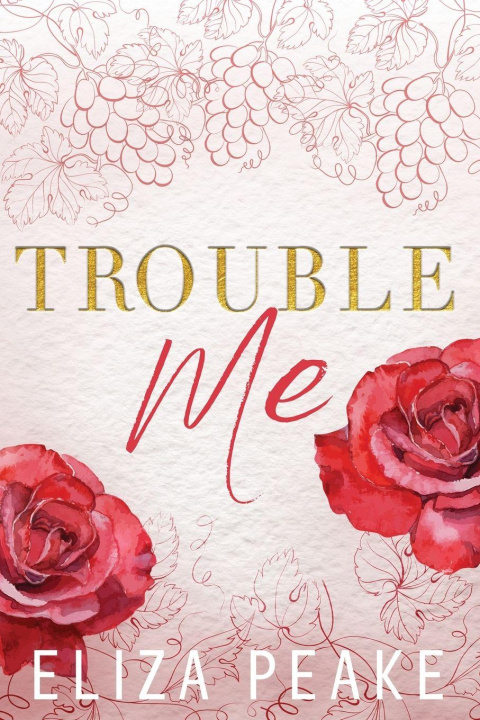Kniha Trouble Me Eliza Peake