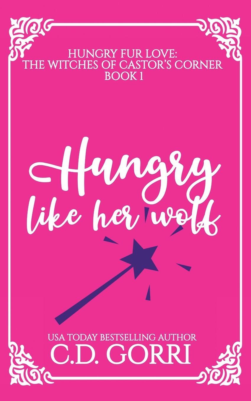 Kniha Hungry Like Her Wolf C.D. Gorri