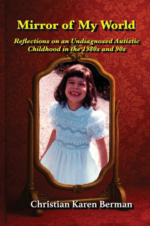 Kniha Mirror of My World Christian Karen Berman