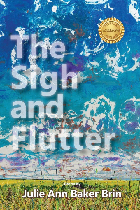 Kniha The Sigh and Flutter Julie Ann Baker Brin