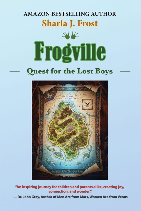 Kniha Frogville Sharla J. Frost