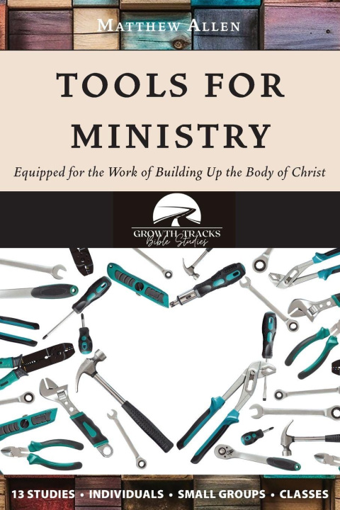 Kniha Tools for Ministry Matthew Allen