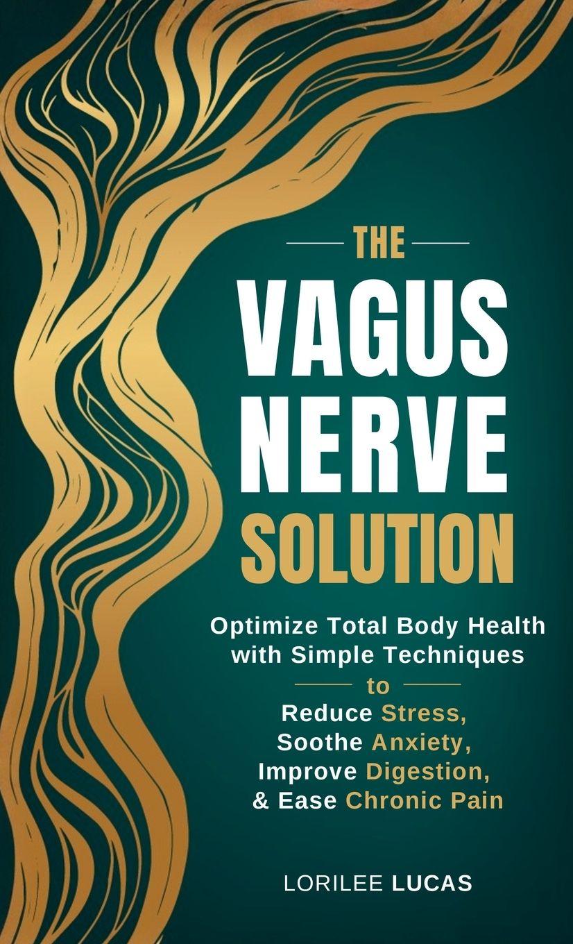 Kniha The Vagus Nerve Solution Lorilee Lucas