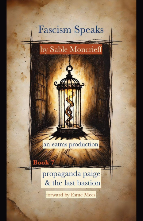 Kniha Fascism Speaks Sable Moncrieff