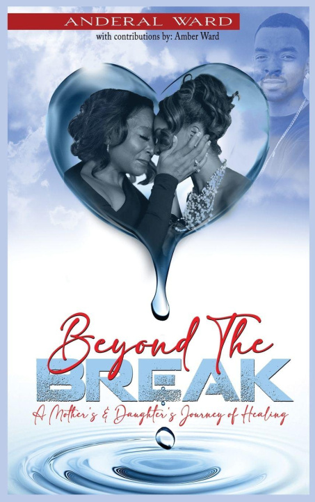 Kniha Beyond the Break Anderal Bitticks Ward