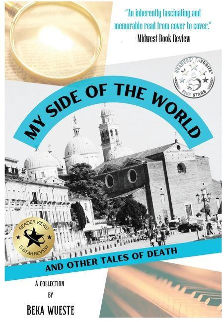Kniha My Side of the World and Other Tales of Death Liz Pipher