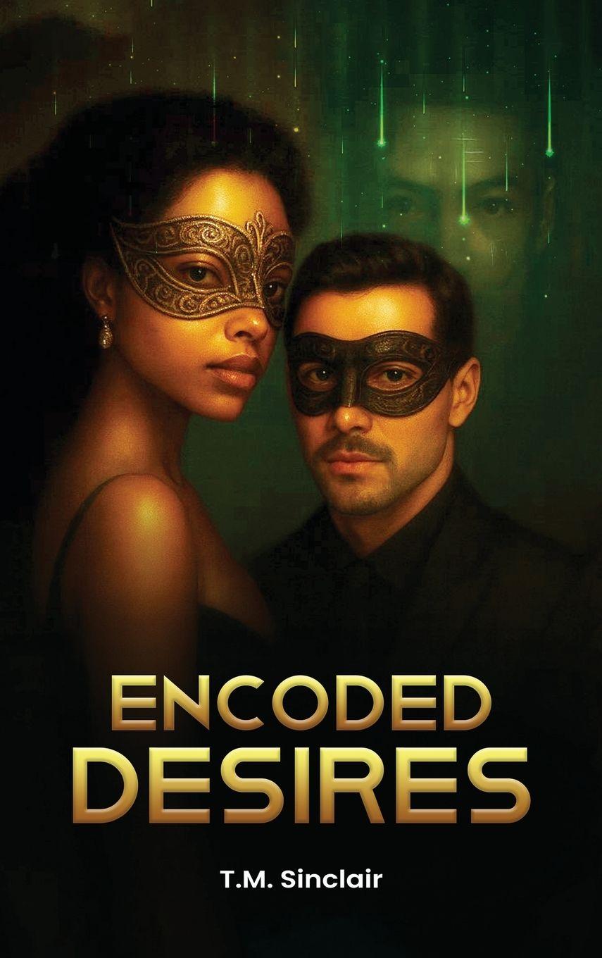 Knjiga Encoded Desires T. M. Sinclair