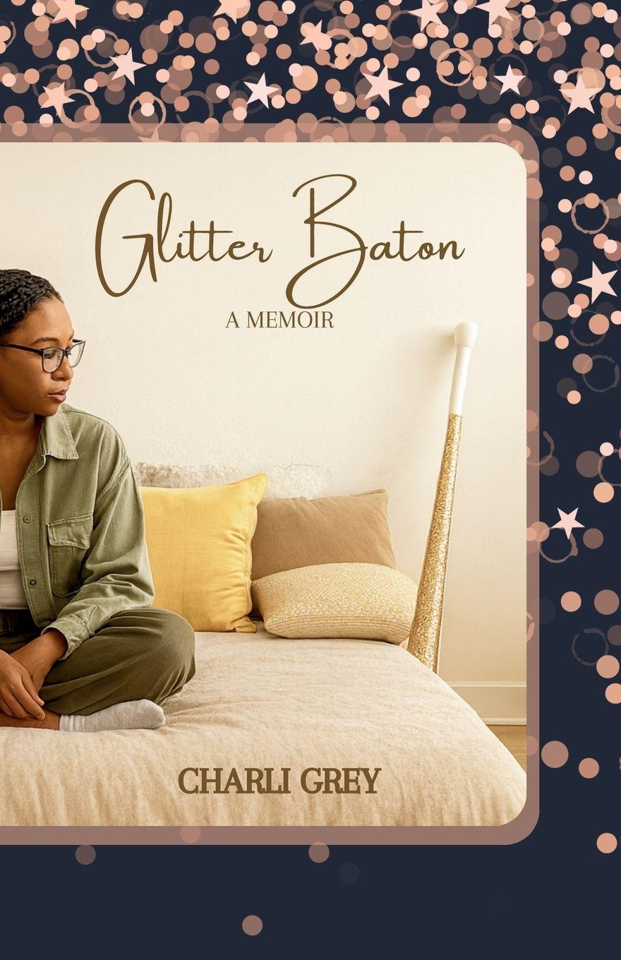Kniha Glitter Baton Charli Grey