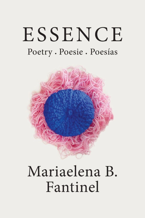 Βιβλίο Essence Mariaelena B. Fantinel