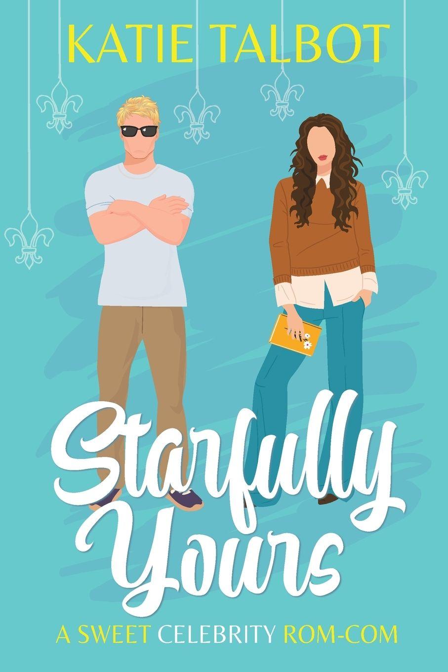 Knjiga Starfully Yours Katie Talbot