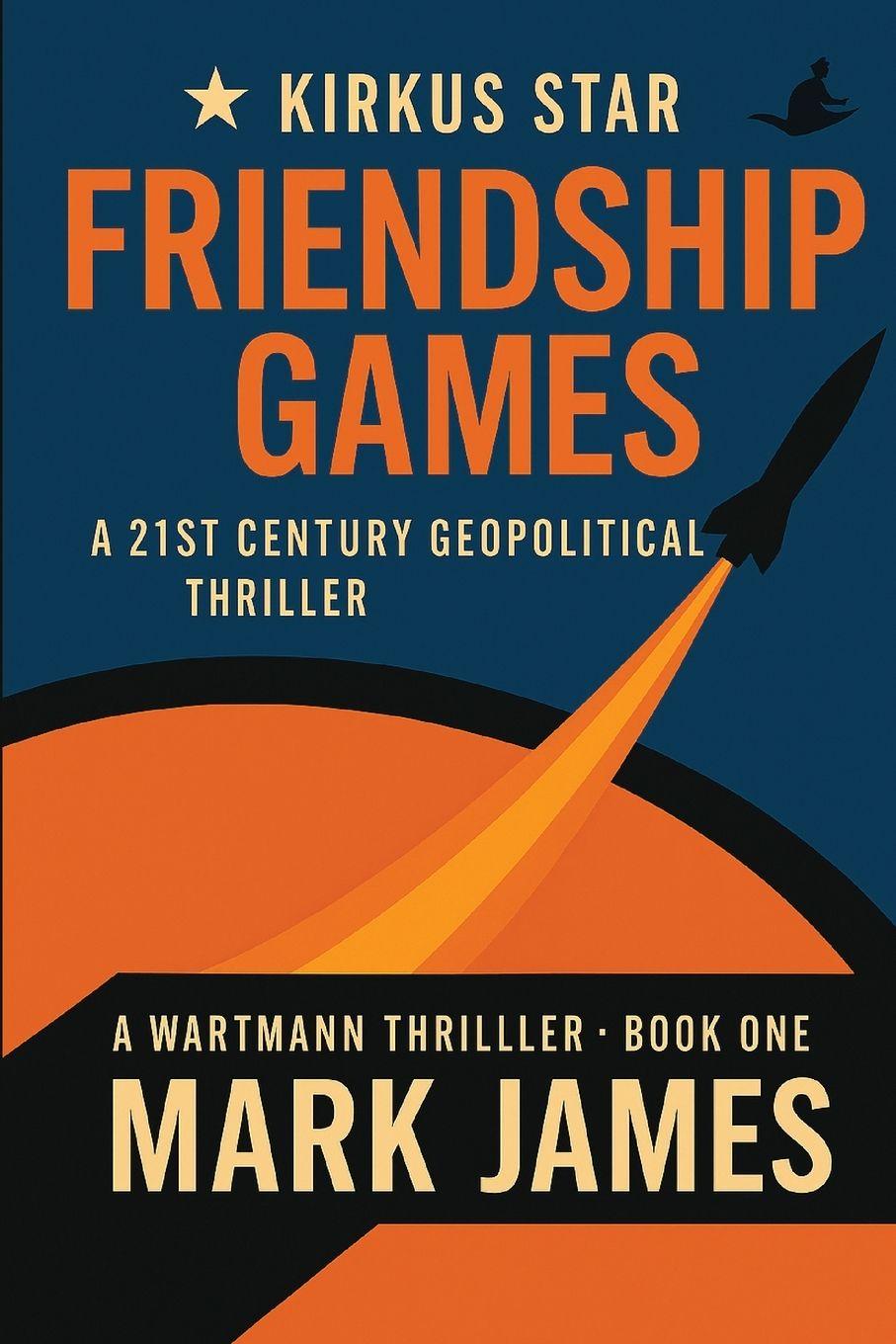 Kniha Friendship Games Mark James