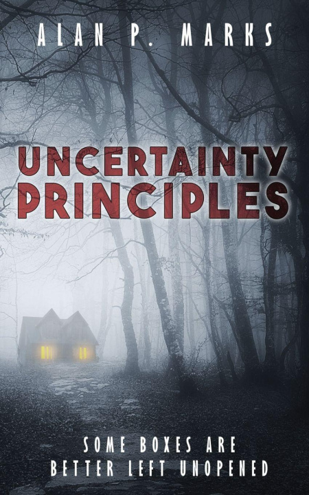Carte Uncertainty Principles Alan P. Marks
