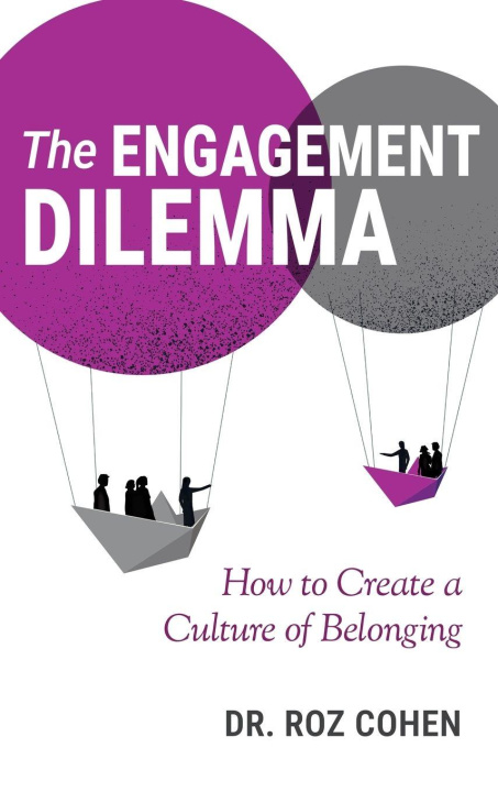 Kniha The Engagement Dilemma Dr. Roz Cohen