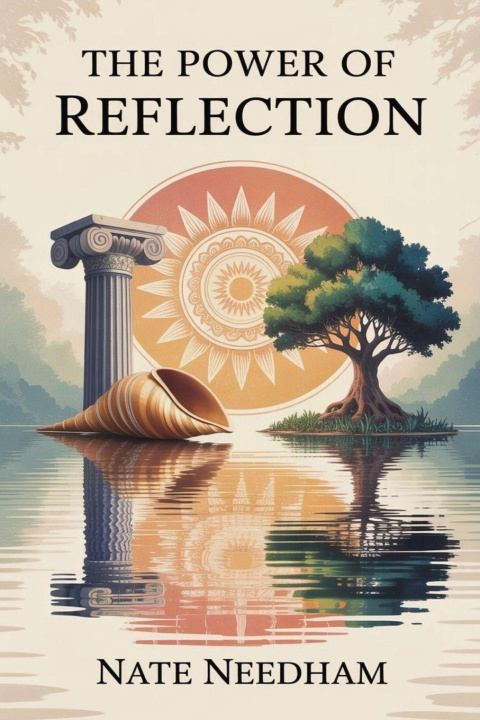 Book The Power of Reflection Nate Needham
