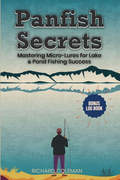 Kniha Panfish Secrets Richard Coleman