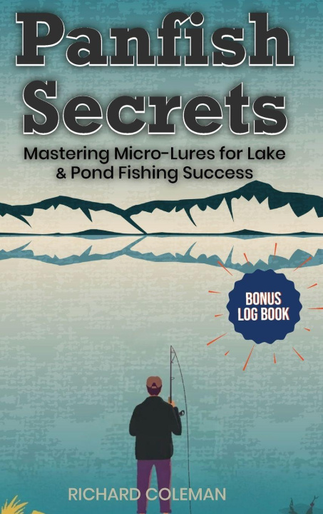 Kniha Panfish Secrets Richard Coleman