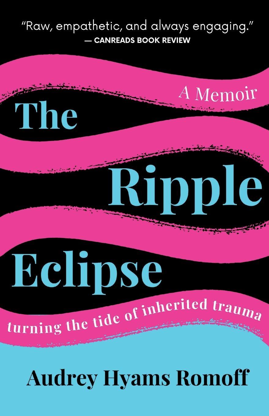 Kniha The Ripple Eclipse Audrey Hyams Romoff