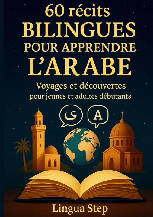 Kniha 60 Récits bilingues pour apprendre l'Arabe Step