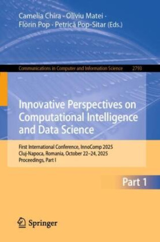 Kniha Innovative Perspectives on Computational Intelligence and Data Science Florin Pop