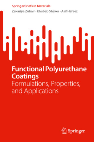 Kniha Functional Polyurethane Coatings Zakariya Zubair