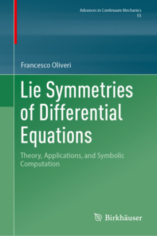 Kniha Lie Symmetries of Differential Equations Francesco Oliveri
