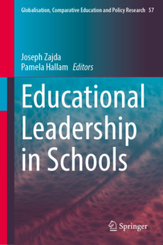 Kniha Educational Leadership in Schools Joseph Zajda