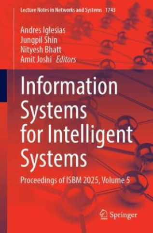 Kniha Information Systems for Intelligent Systems Andres Iglesias