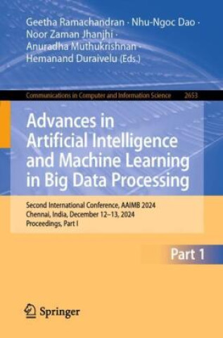 Kniha Advances in Artificial Intelligence and Machine Learning in Big Data Processing Geetha R.