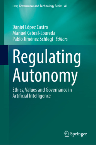 Book Regulating Autonomy Daniel López Castro