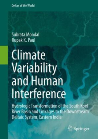 Kniha Climate Variability and Human Interference Subrata Mondal