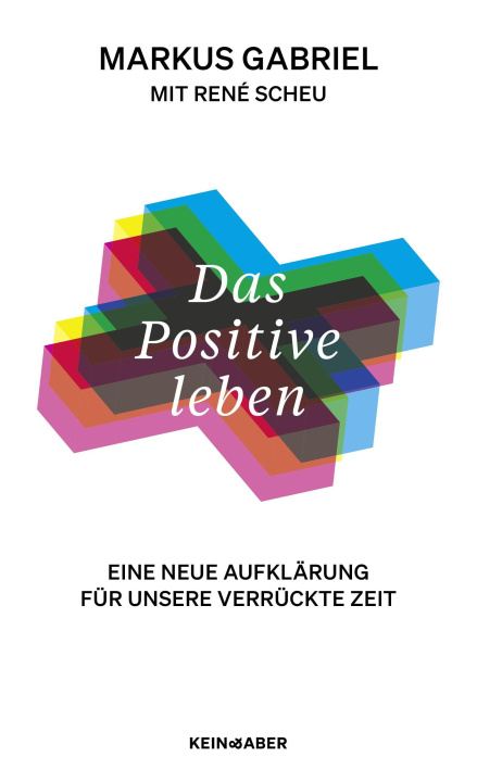 Kniha Das Positive leben René Scheu