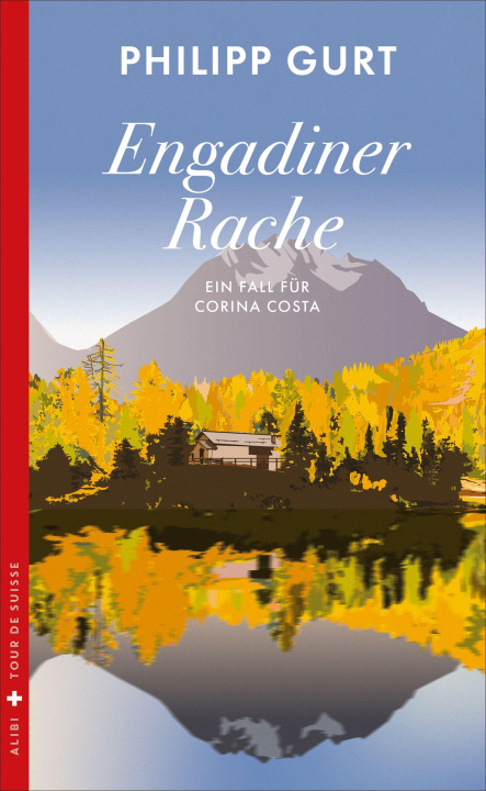 Boek Engadiner Rache Philipp Gurt